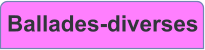 Ballades-diverses