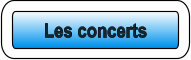 Les concerts