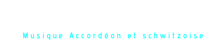 Musique Jaquier Nicolas  Musique Accordéon et schwitzoise