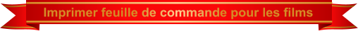 Imprimer feuille de commande pour les films