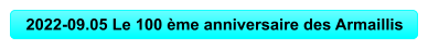 2022-09.05 Le 100 ème anniversaire des Armaillis