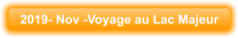 2019- Nov -Voyage au Lac Majeur