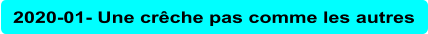 2020-01- Une crêche pas comme les autres