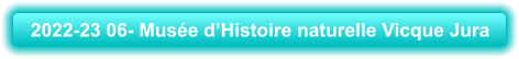 2022-23 06- Musée d’Histoire naturelle Vicque Jura