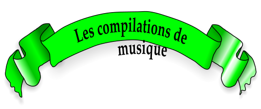 Les compilations de musique